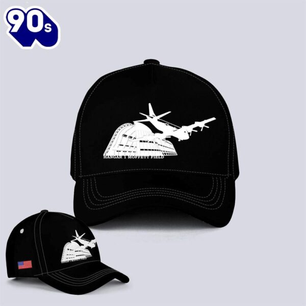Hangar 1 Moffett Field – P-3C Orion Baseball Cap  Gift For Veteran Day
