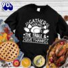 Happy Hallothanksmas Gift Funny Gather Around The Table & Give Thanks Sweatshirt For Man And Women
