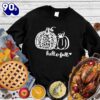 Happy Hallothanksmas Gift Funny Hello Fall Pumpkin Sweatshirt For Man And Women