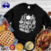Happy Hallothanksmas Gift Funny I Love Fall Most Of All Version 3 Sweatshirt For Man And Women