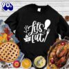 Happy Hallothanksmas Gift Funny Let’s Eat Sweatshirt For Man And Women