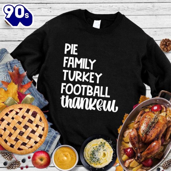 Happy Hallothanksmas Gift Funny Pie Family Turkey Football Thankful Sweatshirt For Man And Women