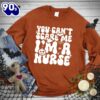 Happy Hallothanksmas Gift Funny You Can’t Scare Me I’m A Nurse Sweatshirt For Man And Women