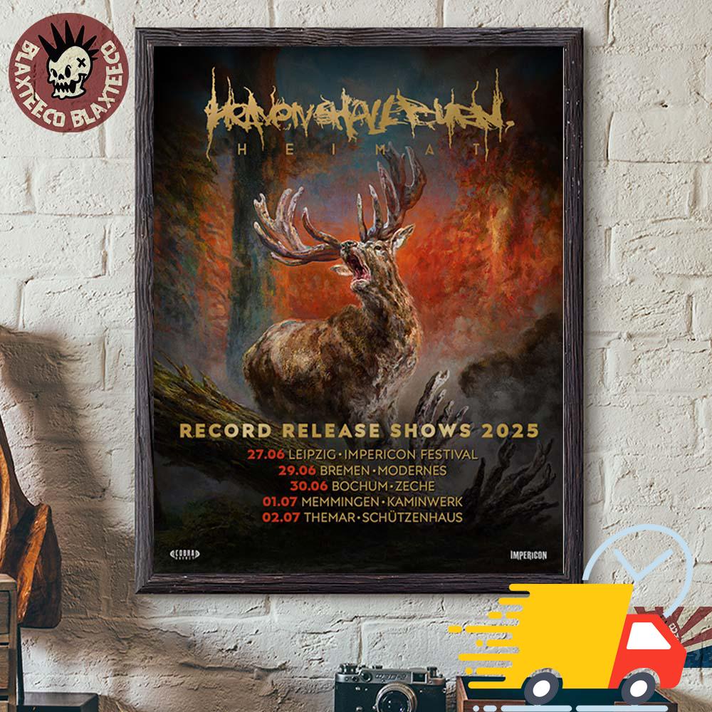 Heaven Shall Burn Heimat Record Release Shows 2025 Tour Dates Canvas Heaven Shall Burn Heimat Record Release Shows 2025 Tour Dates Canvas