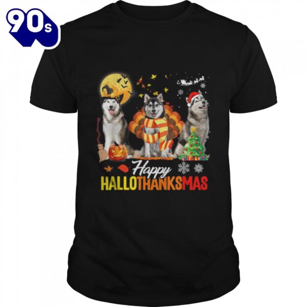 Husky Dog Happy Hallothanksmas Halloween Thanksgiving Xmas T-Shirt  For Man And Women