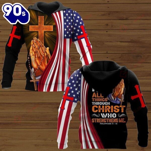 I Can Do All Thing God 3D Hoodie