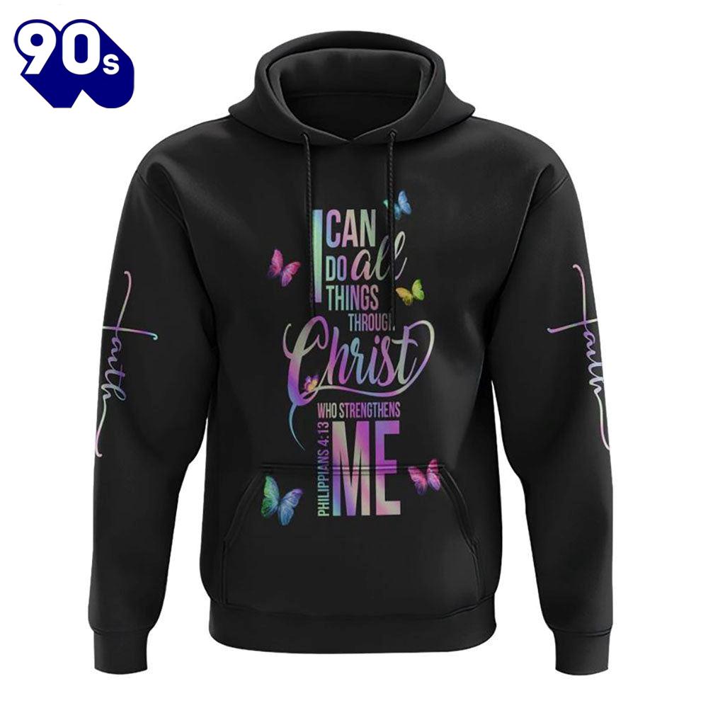 I Can Do All Things Butterfly 3D Hoodie I Can Do All Things Butterfly 3D Hoodie