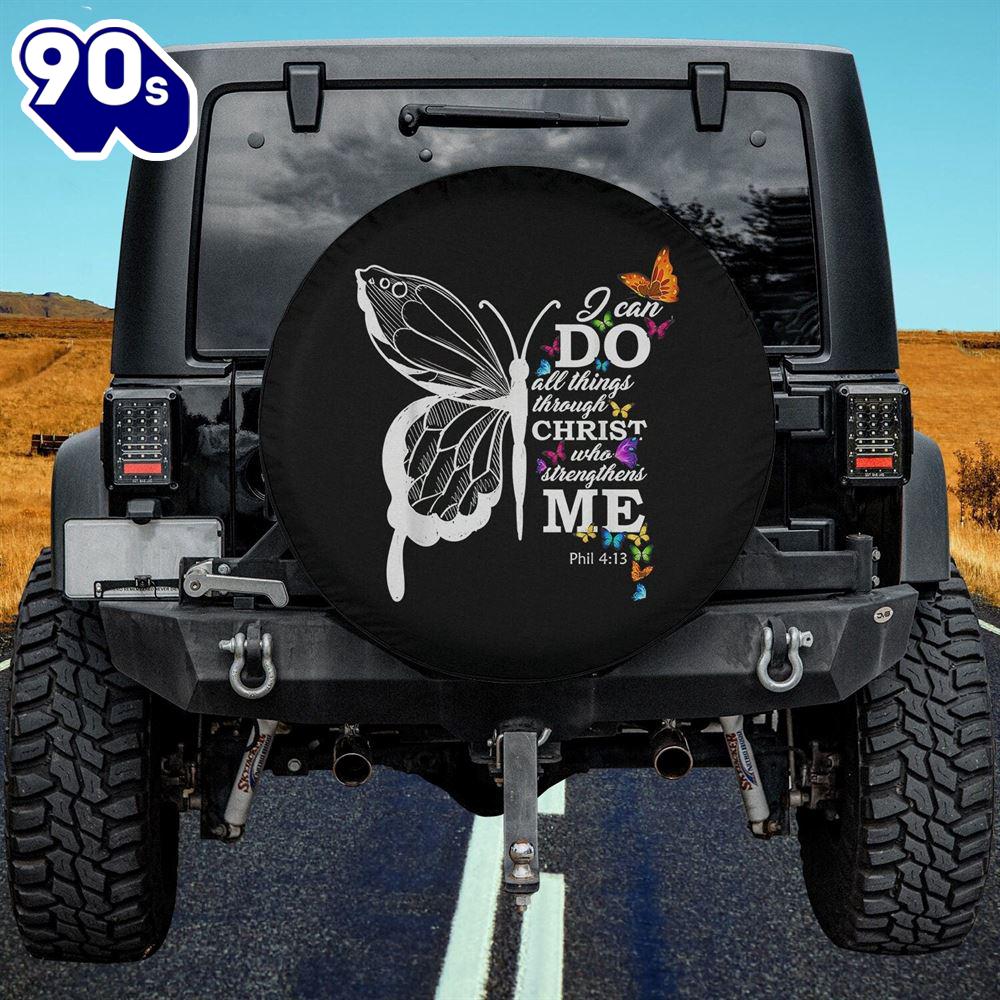 I Can Do All Things Through Christ Butterfly Art Religious Spare Tire Cover - Religious Christian Spare Tire Cover Car Decor I Can Do All Things Through Christ Butterfly Art Religious Spare Tire Cover - Religious Christian Spare Tire Cover Car Decor