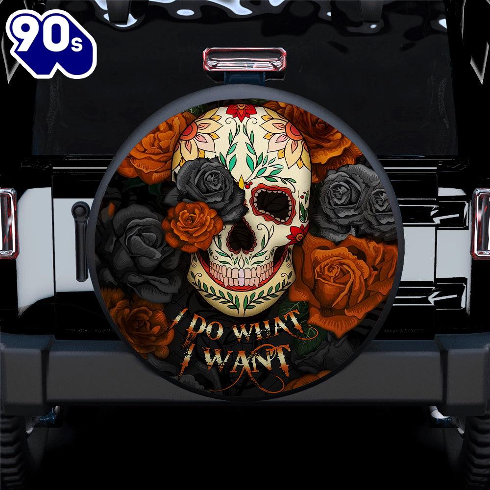I Do What I Want Skull Roses Mandala Car Spare Tire Covers Gift For Campers Gift Halloween I Do What I Want Skull Roses Mandala Car Spare Tire Covers Gift For Campers Gift Halloween