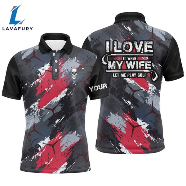 I Love It When My Wife Let Me Play Golf Mens Polo Shirt Red Black Skull Funny    Gift Christmas