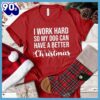 I Work Hard So My Dog Can Have A Better Christmas T-Shirt Gift Mom
