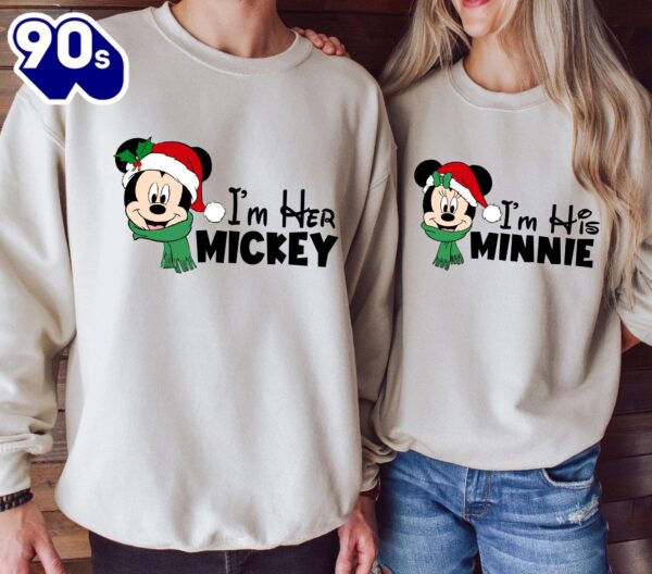 I’m Her Mickey His Minnie Disneyland Couples Christmas Sweatshirt