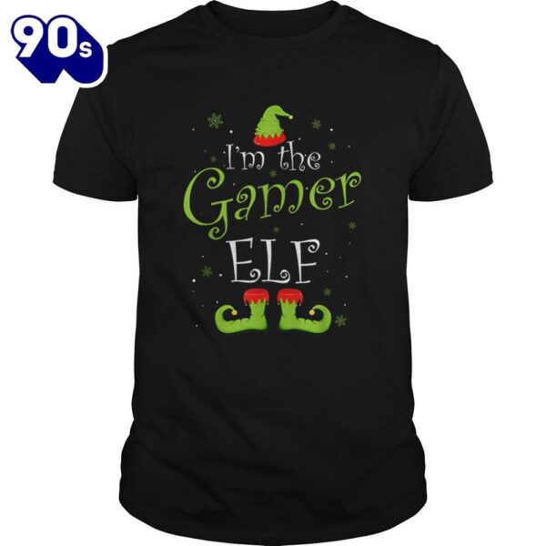 Im The Gamer Elf Matching Family Group Christmas Funny Xmas Shirt Gift Xmas