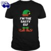 Im The Salty Elf Funny  Gift Xmas