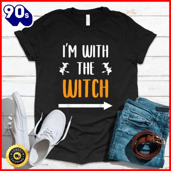 Halloween 2025  I’m With The Witch Funny Halloween Costume For Couples T-Shirt