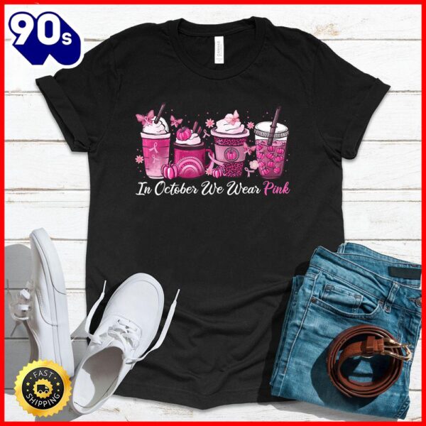 Halloween 2025  In October We Wear Pink Coffee Latte Fall Autumn Season T-Shirt