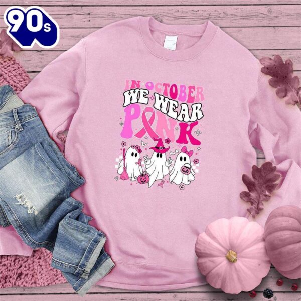 In October We Wear Pink Sweatshirt Colored Edition  For Women