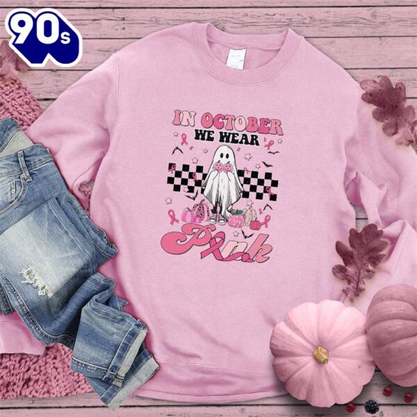 In October We Wear Pink Version 2 Sweatshirt Colored Edition  For Women