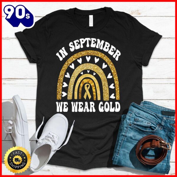 Halloween 2025  In September We Wearshiny Rainbow Childhood Cancer Awareness T-Shirt