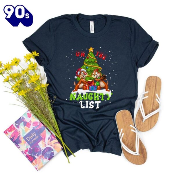 In The Naughty List Disney Christmas Shirt,Cute Chip And Dale Disney Shirt Gift Xmas