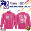 Indianapolis Colts Crucial Catch Follow Jesus 2026 Pink Sweatshirt, Sport Trend 3D Shirt