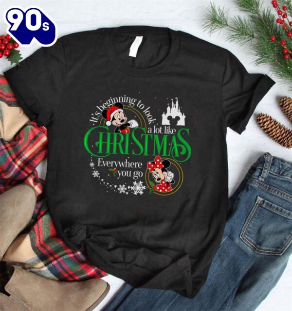 It’s Beginning To Look A Lot Like Christmas, Mickey &Amp Minnie Christmas Shirt Gift Xmas