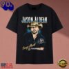 Jason Aldean Songs About Us Tour Country Music Graphic T Shirt , Trending Music 2D Tee