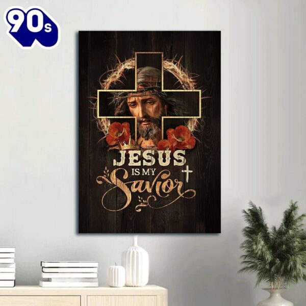 Jesus Christian Jesus Christ Painting Crown Of Thorns Red Flowers Jesus Is My Savior Canvas Wall Art