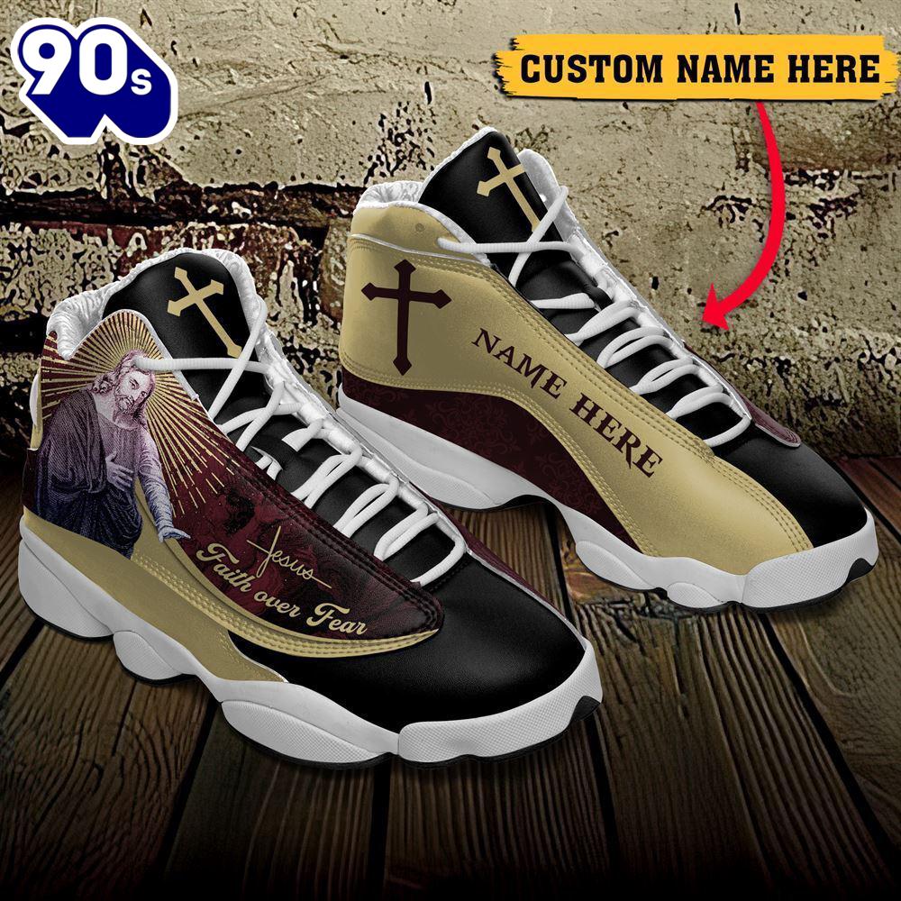 Jesus Faith Over Fear God Figure Custom Name Jd13 Shoes For Man And Women Gift Christmas Jesus Faith Over Fear God Figure Custom Name Jd13 Shoes For Man And Women Gift Christmas