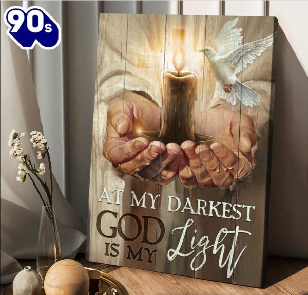 Jesus Hands Candle White Dove At My Darkest God Is My Light Canvas Posters