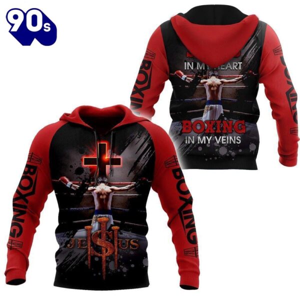 Jesus In My Heart Boxing In My Veins God 3D Hoodie