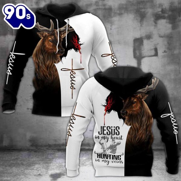 Jesus In My Heart, Hunting In My Veins God 3D Hoodie