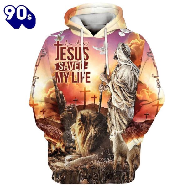 Jesus Saved My Life Hoodie The Lamb And Lion Hoodies Jesus Hoodie