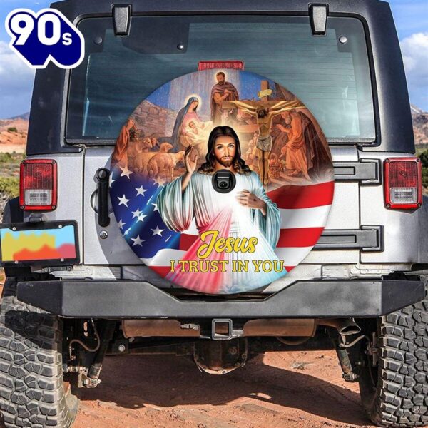 Jesus Spare Tire Cover – I Trust In You Tire Cover – Christian Tire Cover Car Decor