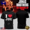 Jonas Brothers The Burning Up Tour 2026 Signature I Love Joe T Shirt, Viral 3D Music Tee