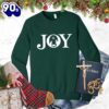Joy Version 2 Sweatshirt Gift Xmas