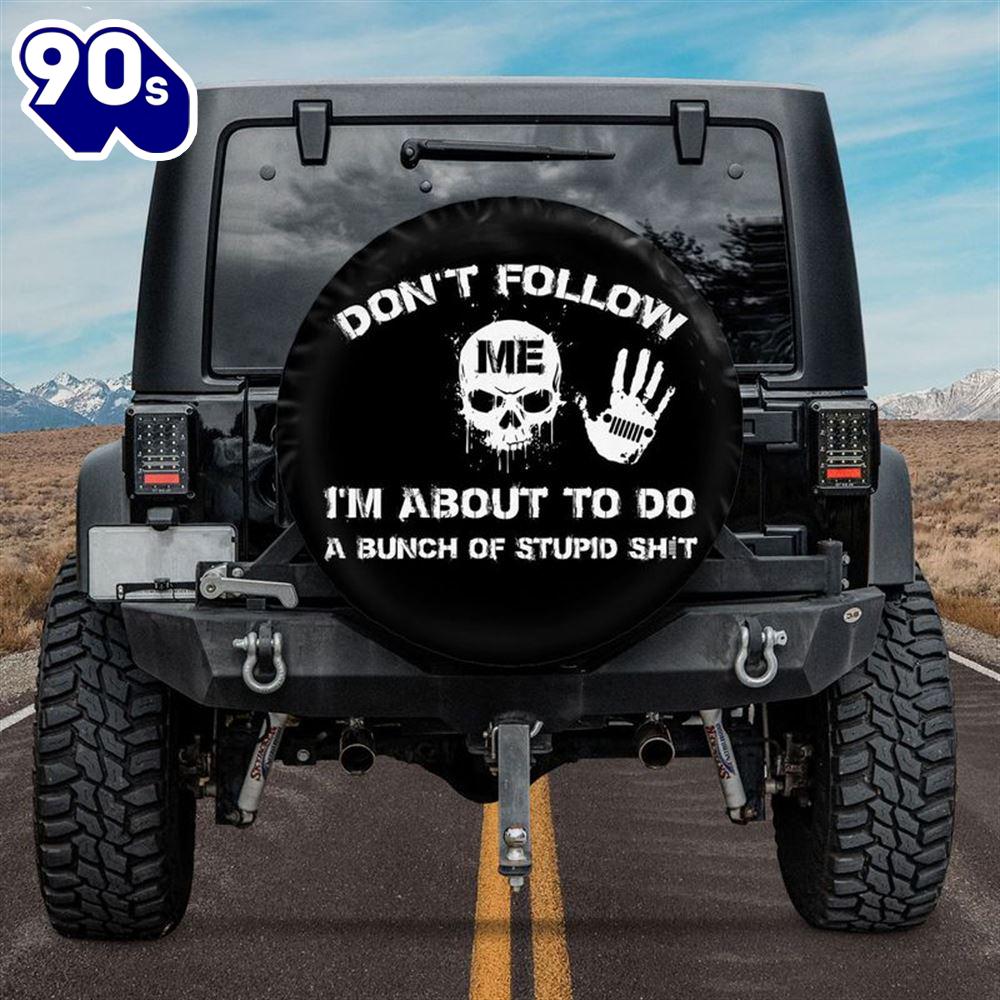 Jp Don't Follow Me Spare Tire Cover Jp Don't Follow Me Spare Tire Cover