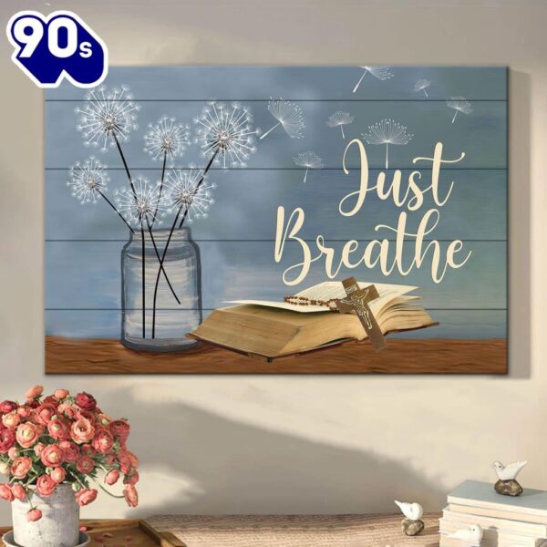 Just Breathe Flower In Vase Cross On Bible Canvas Wall Art