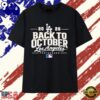 Los Angeles Dodgers 2026 Back to October Postseason Vintage T Shirt, Viral 2D Graphic Tee