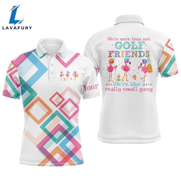 Mens Golf Polo Shirt We’Re More Than Just Golf Friends Flamingo Small Gang Custom Funny   Gift Christmas