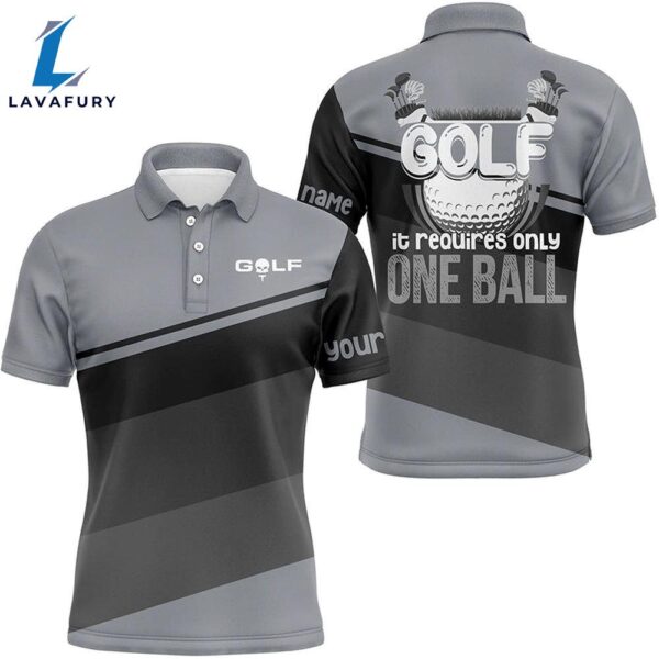 Mens Golf Polo Shirts Custom Golf It Requires Only One Ball Mens  Gray  Gift Christmas