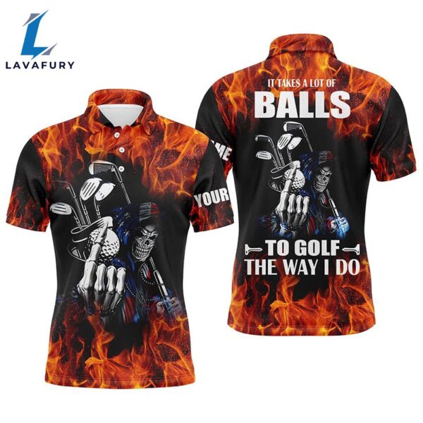 Mens Golf Polo Shirts Custom Name Flame Golf Skull It Takes A Lot Of Ballsto Golf The Way I Do  Gift Christmas