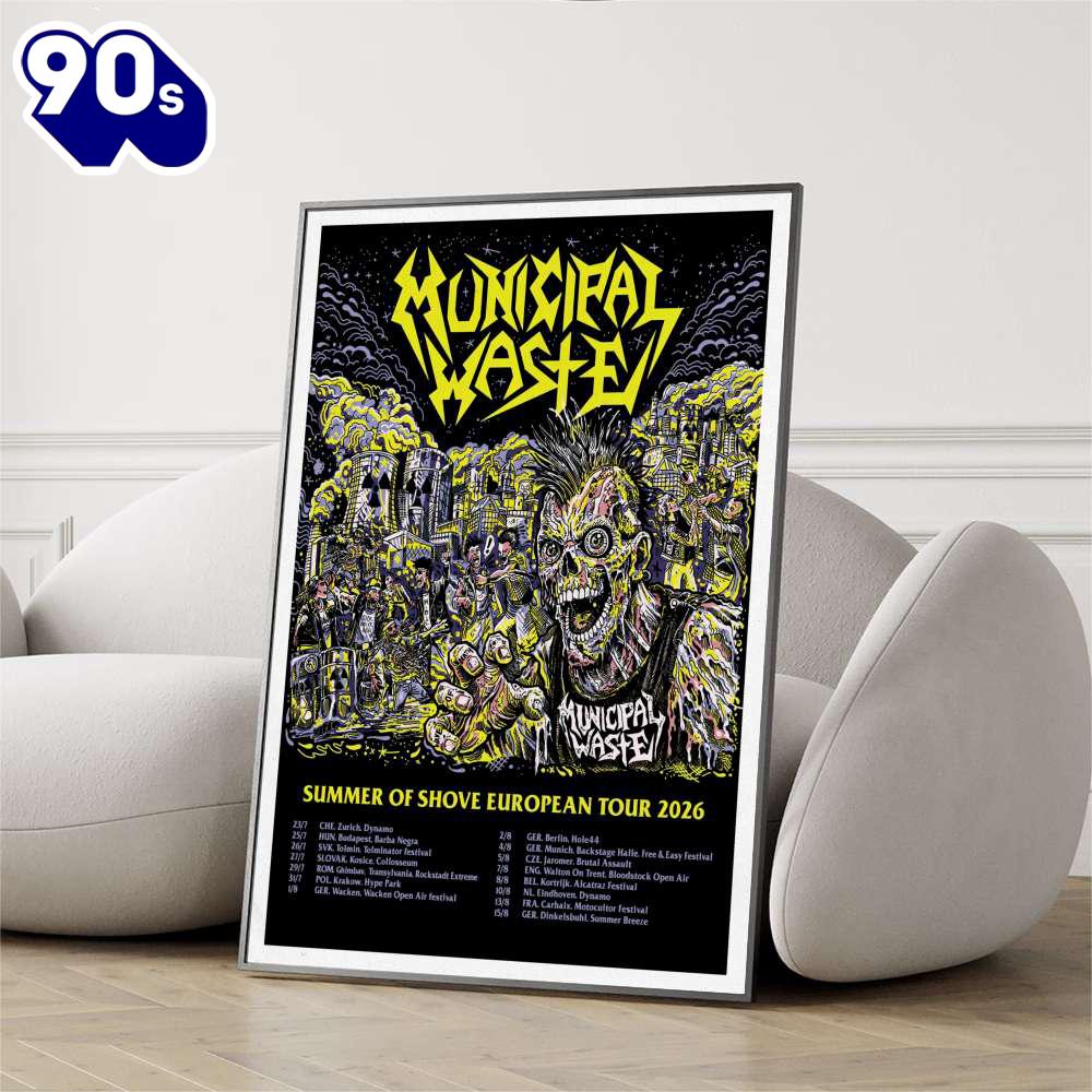 Municipal Waste Summer Of Shove European Tour 2026 Poster Municipal Waste Summer Of Shove European Tour 2026 Poster