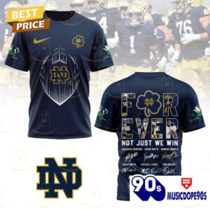 Notre Dame Fighting Irish Forever Not Just When We Win Signature 3D T-Shirt - Blue