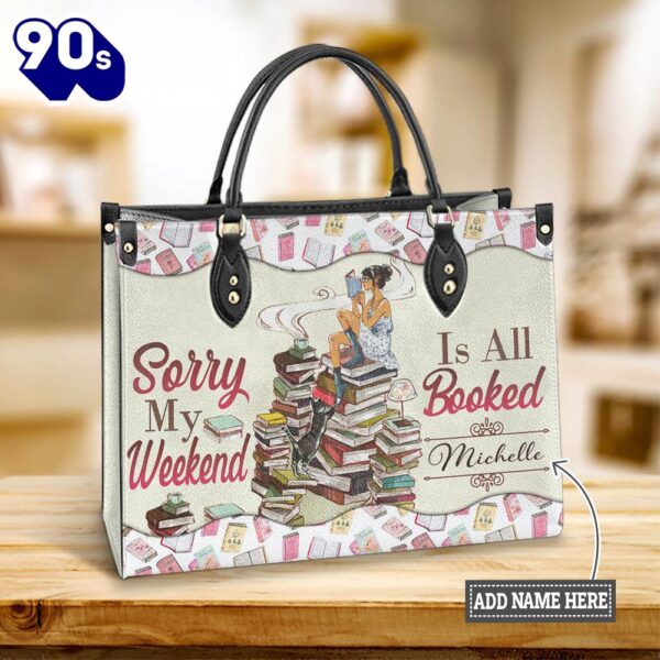 Personalized Book Sorry My Weekend Is All Booked Leather Bag , Christian Bags  Gift For Women Christmas