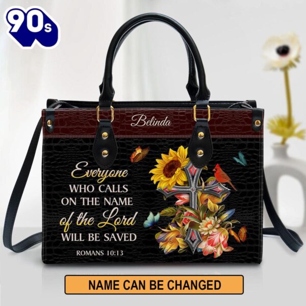 Personalized Everyone Who Calls On The Name Of The Lord Will Be Saved Leather Bag , Christian Bags  Gift For Women Christmas