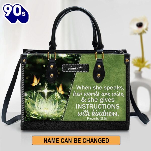 Personalized Gorgeous When She Speaks Her Words Are Wise Leather Bag , Christian Bags  Gift For Women Christmas