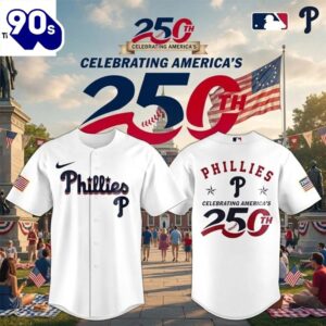 Philadelphia Phillies America 250th Anniversary&hellip;