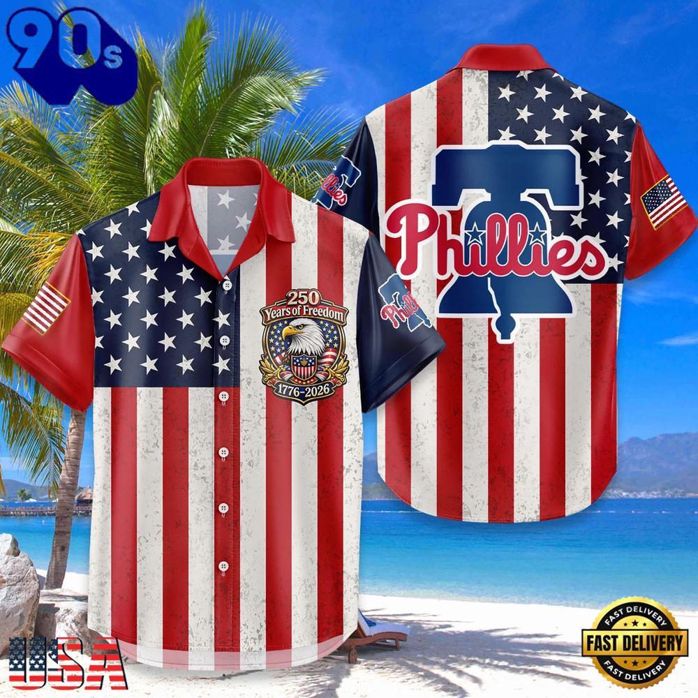 Philadelphia Phillies USA Flag 250 Years of Freedom Anniversary 1776-2026 Aloha Hawaiian Shirt Philadelphia Phillies USA Flag 250 Years of Freedom Anniversary 1776-2026 Aloha Hawaiian Shirt