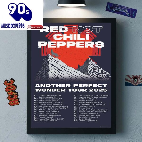 Red Hot Chili Peppers Another Perfect Wonder Tour 2025 Red Not Chili Peppers Tour Dates Canvas